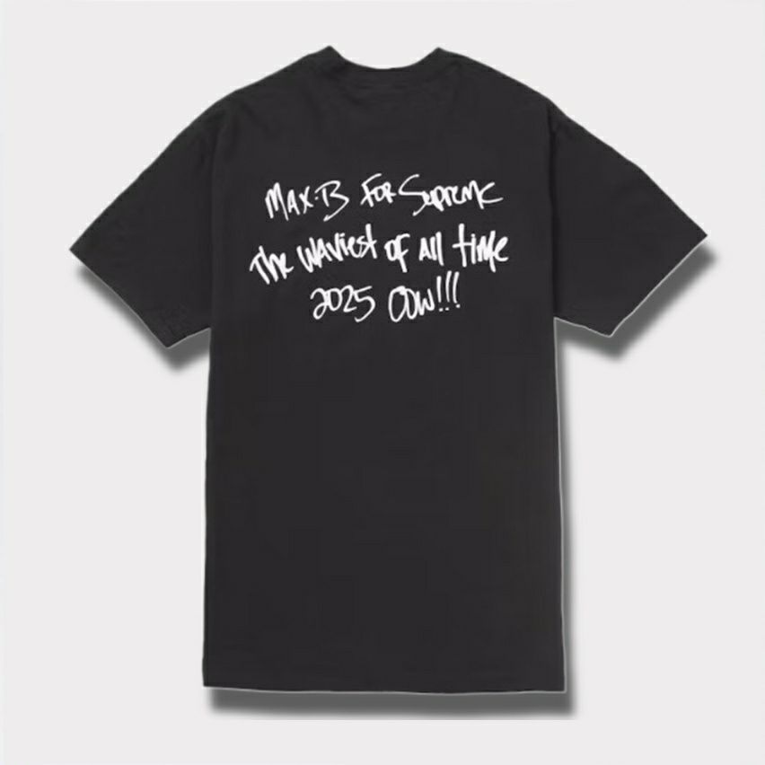  Supreme シュプリーム 2025SS Max B Tee マックスB Tシャツ ブラック 黒1