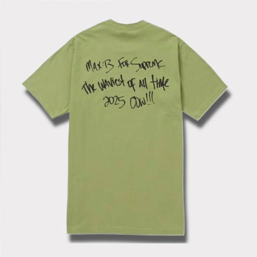 Supreme シュプリーム 2025SS Max B Tee マックスB Tシャツ モス1