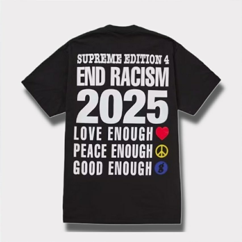 Supreme シュプリーム 2025SS GOODENOUGH End Racism Tee グッドイナフエンドレイシズムTシャツ　ブラック 黒1